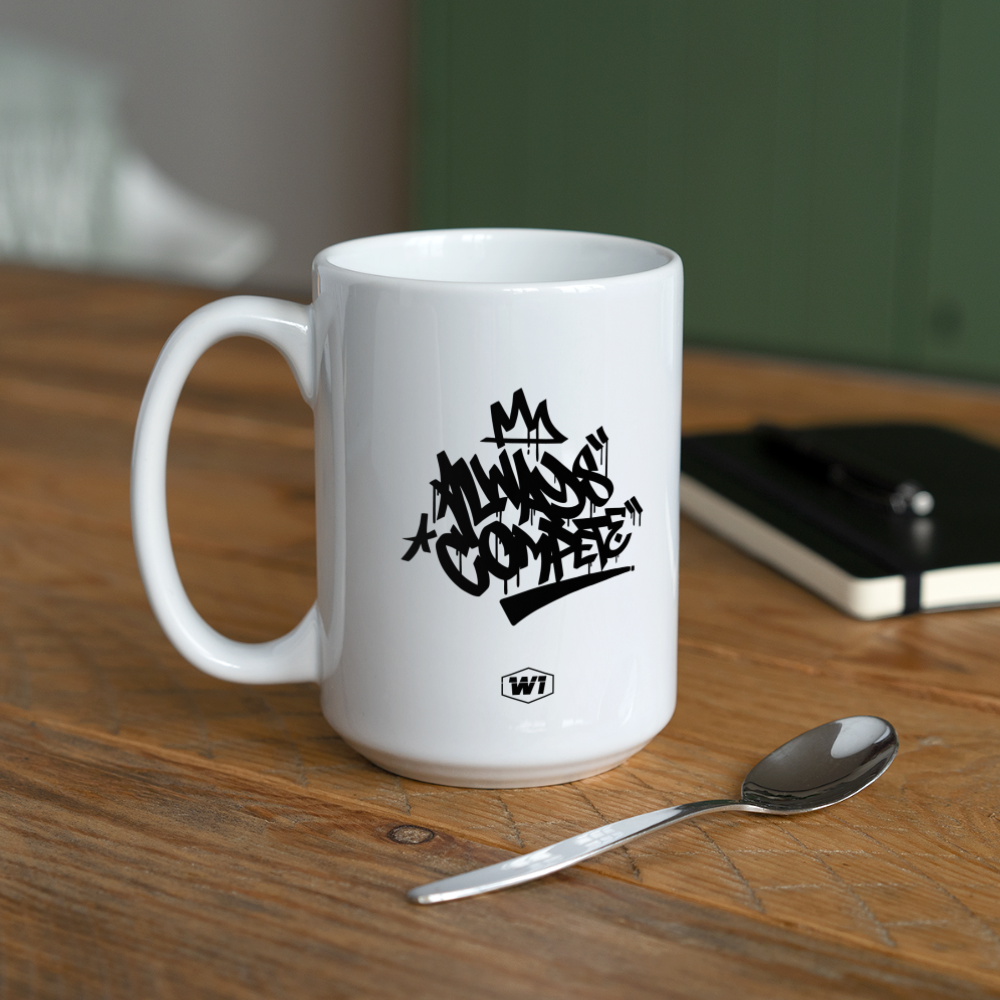 W1 Always Compete Coffee/Tea Mug 15 oz - white