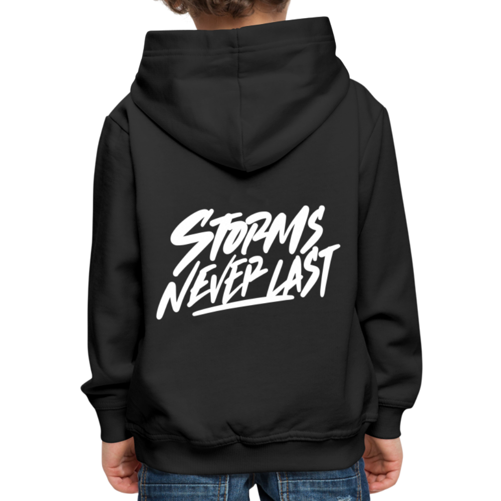 W1 Storms Never Last Kids‘ Premium Hoodie - black