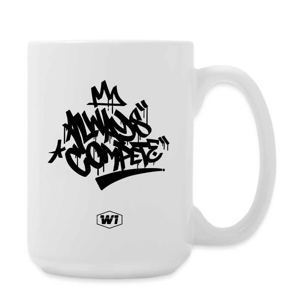 W1 Always Compete Coffee/Tea Mug 15 oz - white