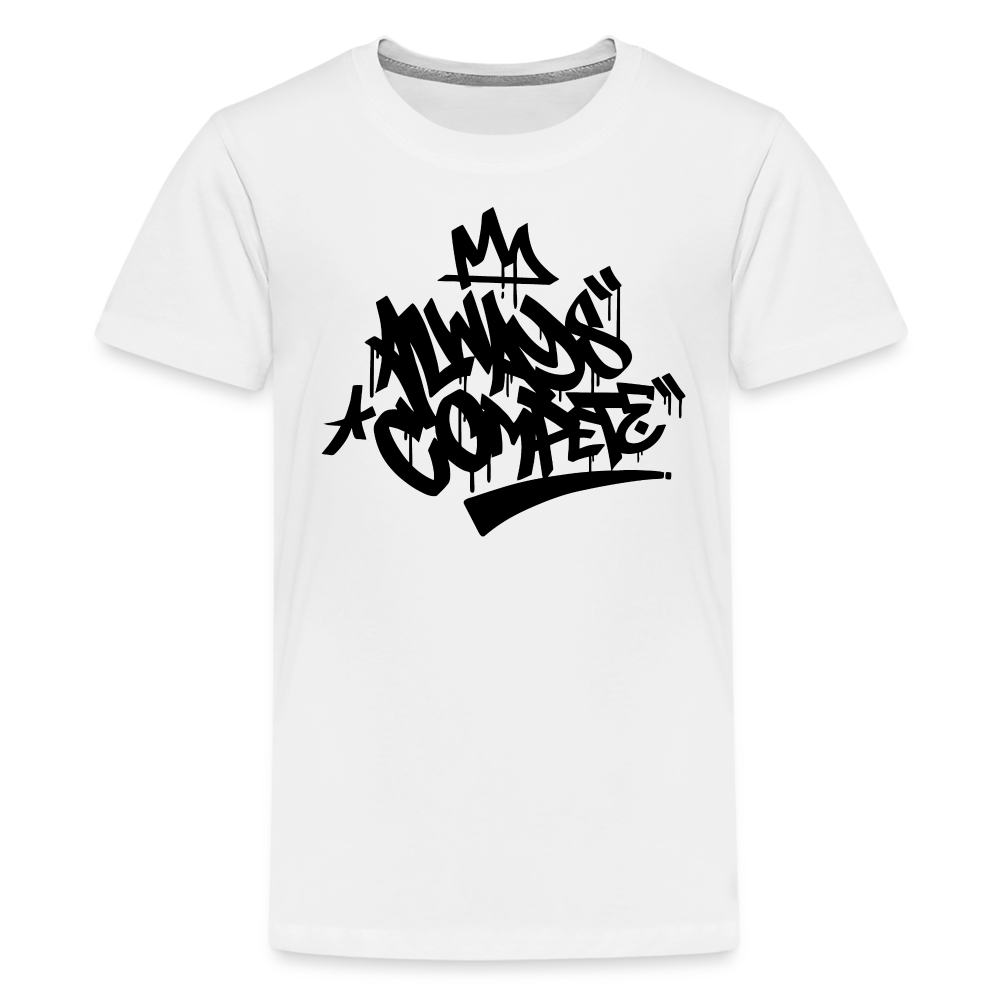 ‘Always Compete’  Graffiti Kids Premium T-Shirt - white